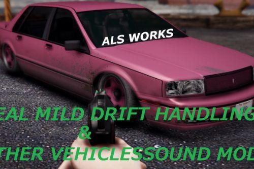 Real Mild Drift Handling & Other Sounds
