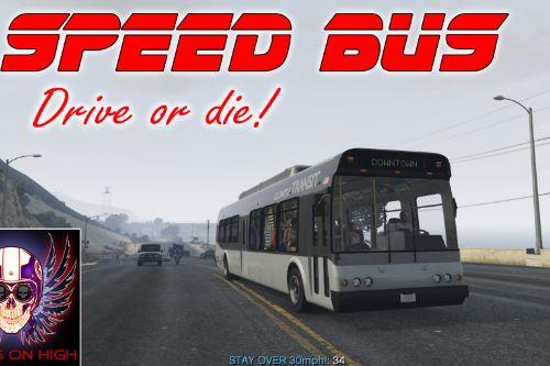 Speed Bus